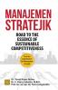 Manajemen Stratejik: Road to the Essence of Sustainable Competitiveness