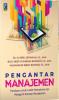 Pengantar Manajemen: Panduan untuk Lebih Memahami dan Mengerti Konsep Manajemen