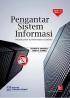 Pengantar Sistem Informasi (Introduction to Information Systems) (Buku 1) (Edisi 16)