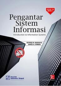 Pengantar Sistem Informasi (Introduction to Information Systems) (Buku 1) (Edisi 16)