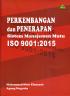 Perkembangan dan Penerapan Sistem Manajemen Mutu ISO 9001 : 2015