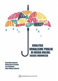 Kualitas Jurnalisme Publik di Media Online: Kasus Indonesia
