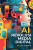 AI dan Revolusi Media Digital