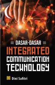 Dasar-dasar Integrated Communication Technology