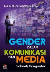 Gender Dalam Komunikasi Dan Media: Sebuah Pengantar