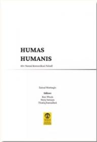 Humas Humanis: 40+ Narasi Komunikasi Falsafi