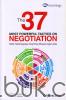 The 37 Most Powerful Tactics On Negotiation: Taktik-Taktik Negosiasi yang Paling Menguntungkan Anda