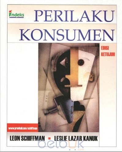 Perilaku Konsumen (Edisi 7): Leon Schiffman - Belbuk.com