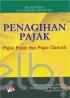 Penagihan Pajak: Pajak Pusat dan Pajak Daerah
