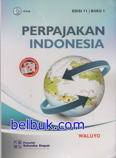 Perpajakan Indonesia (Buku 1) (Edisi 11): Waluyo - Belbuk.com