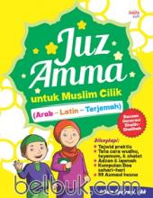 Juz Amma Untuk Muslim Cilik (Arab-Latin-Terjemah)