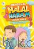 Mengenal Halal Haram untuk Anak