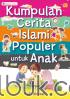 Kumpulan Cerita Islam Populer
