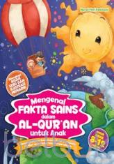 Mengenal Fakta Sains dalam Al-Qur'an untuk Anak