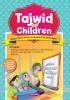 Tajwid For Children: Belajar Baca Al-Qur'an Mudah dan Menyenangkan