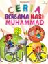 Ceria Bersama Nabi Muhammad