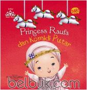 Baby Islamic Princess (Boardbook): Princess Raufa dan Komidi Putar