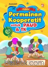 Koleksi Permainan Kooperatif untuk PAUD & TK