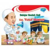 Belajar Ibadah Haji Bersama Ust. Yusuf Mansur