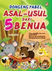 Dongeng Fabel Asal-Usul dari 5 Benua