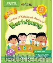 Cerdas di Kelompok Bermain: Berhitung (Usia 3-4 Tahun)