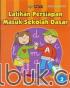 Latihan Persiapan Masuk Sekolah Dasar (Usia 5-6 Tahun) (Jilid 2)