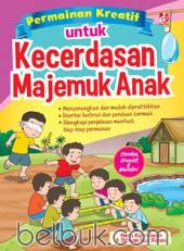 Permainan Kreatif untuk Kecerdasan Majemuk Anak