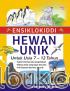 Ensiklokiddi Hewan Unik Untuk Usia 7-12 Tahun