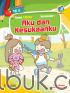 Seri Tematik TK A: Tema 1 Diriku Semester 1: Aku dan Kesukaanku