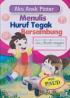 Aku Anak Pintar: Menulis Huruf Tegak Bersambung