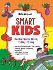 Smart Kids: Balita Pintar Baca, Tulis, Hitung