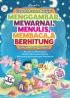 Cepat – Mudah Belajar Menggambar, Mewarnai, Menulis, Membaca, dan Berhitung Untuk Anak Cerdas