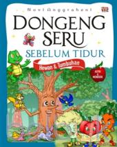 Dongeng Seru Sebelum Tidur: Hewan dan Tumbuhan
