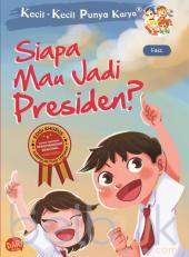 KKPK Full Color: Siapa Mau Jadi Presiden?