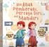 Aku Anak Pemberani, Percaya diri, dan Mandiri