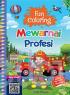 Fun Coloring: Mewarnai Profesi
