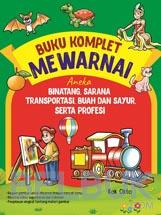 Buku Komplet Mewarnai Aneka Binatang, Sarana Transportasi, Sayur dan Buah, Serta Profesi