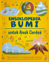 Ensiklopedia Bumi untuk Anak Cerdas