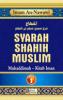Syarah Shahih Muslim (Jilid 1)