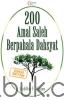 200 Amal Saleh Berpahala Dahsyat