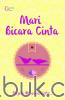 Mari Bicara Cinta