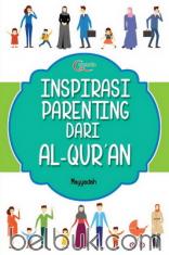 Inspirasi Parenting dari Al-Qur'an