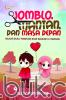 Jomblo, Mantan, dan Masa Depan