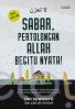 Sabar, Pertolongan Allah Begitu Nyata!