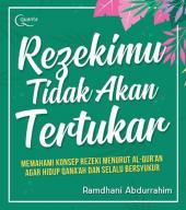 Rezekimu Tidak Akan Tertukar