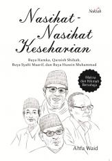 Nasihat-Nasihat Keseharian Buya Hamka, Quraish Shihab, Buya Syafii Maarif, dan Buya Husein Muhammad