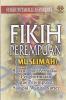 Fikih Perempuan (Muslimah): Busana dan Perhiasan, Penghormatan atas Perempuan, Sampai Wanita Karier