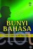 Bunyi Bahasa: 'Ilm Al-Ashwat Al-'Arabiyyah