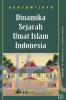 Dinamika Sejarah Umat Islam Indonesia