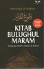 Kitab Bulughul Maram: Kumpulan Hadits Hukum dan Akhlak